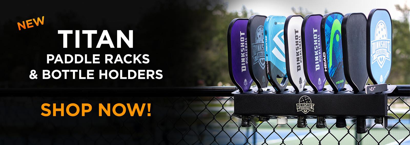 Titan Racks & Paddles